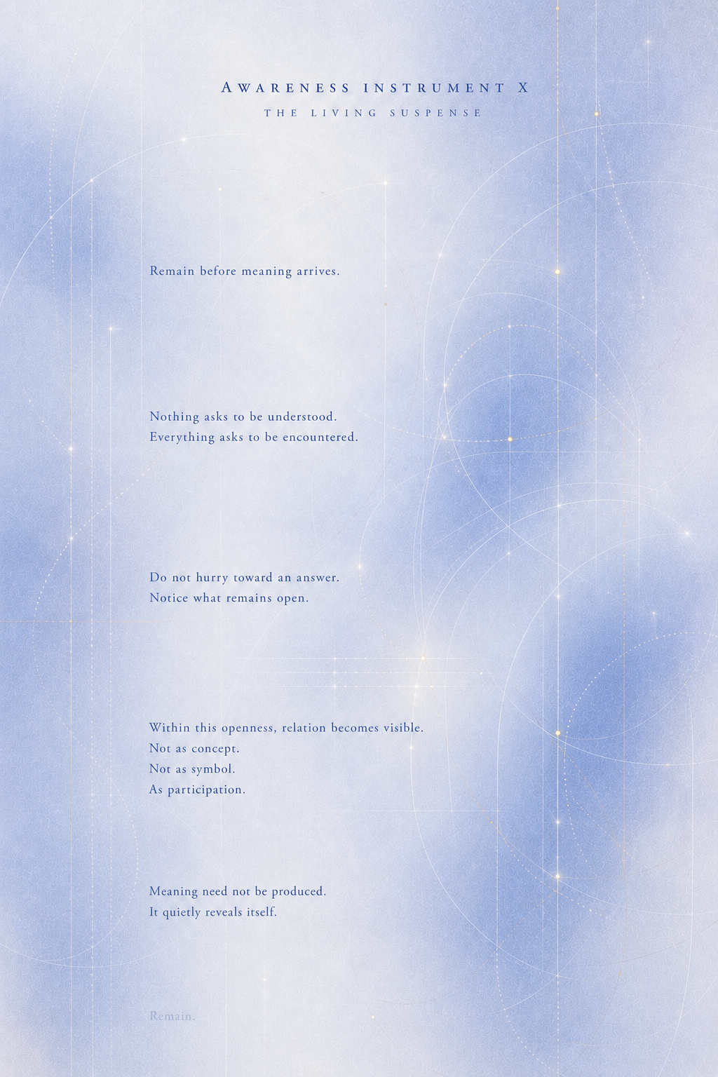 Awareness Instrument X: The Living Suspense
