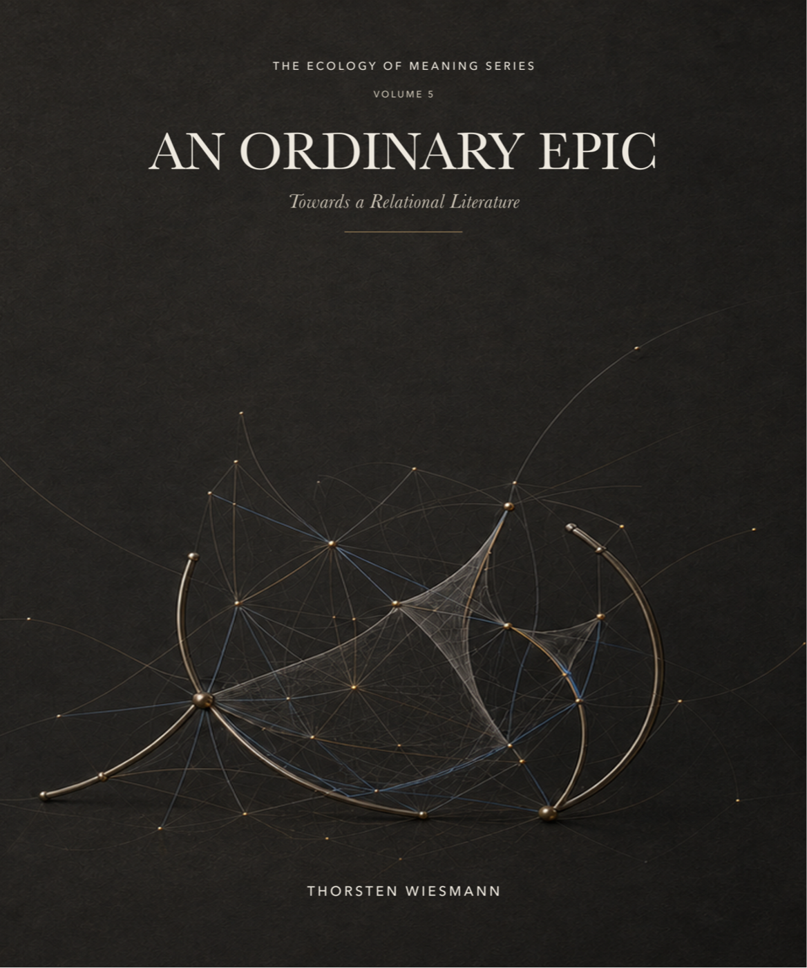 An Ordinary Epic, Volume V